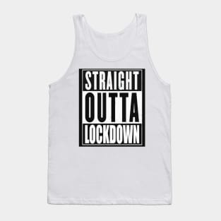 Straight Outta Lockdown Tank Top